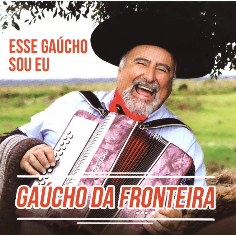 CD Esse Gaúcho Sou Eu