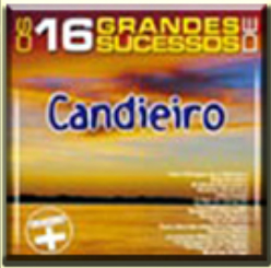 CD Os 16 Grandes Sucessos do Grupo Candieiro