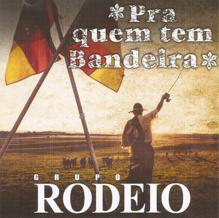 CD Pra Quem Tem Bandeira