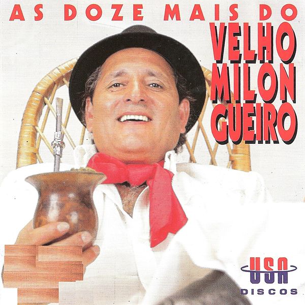 CD As Doze Mais do Velho Milongueiro